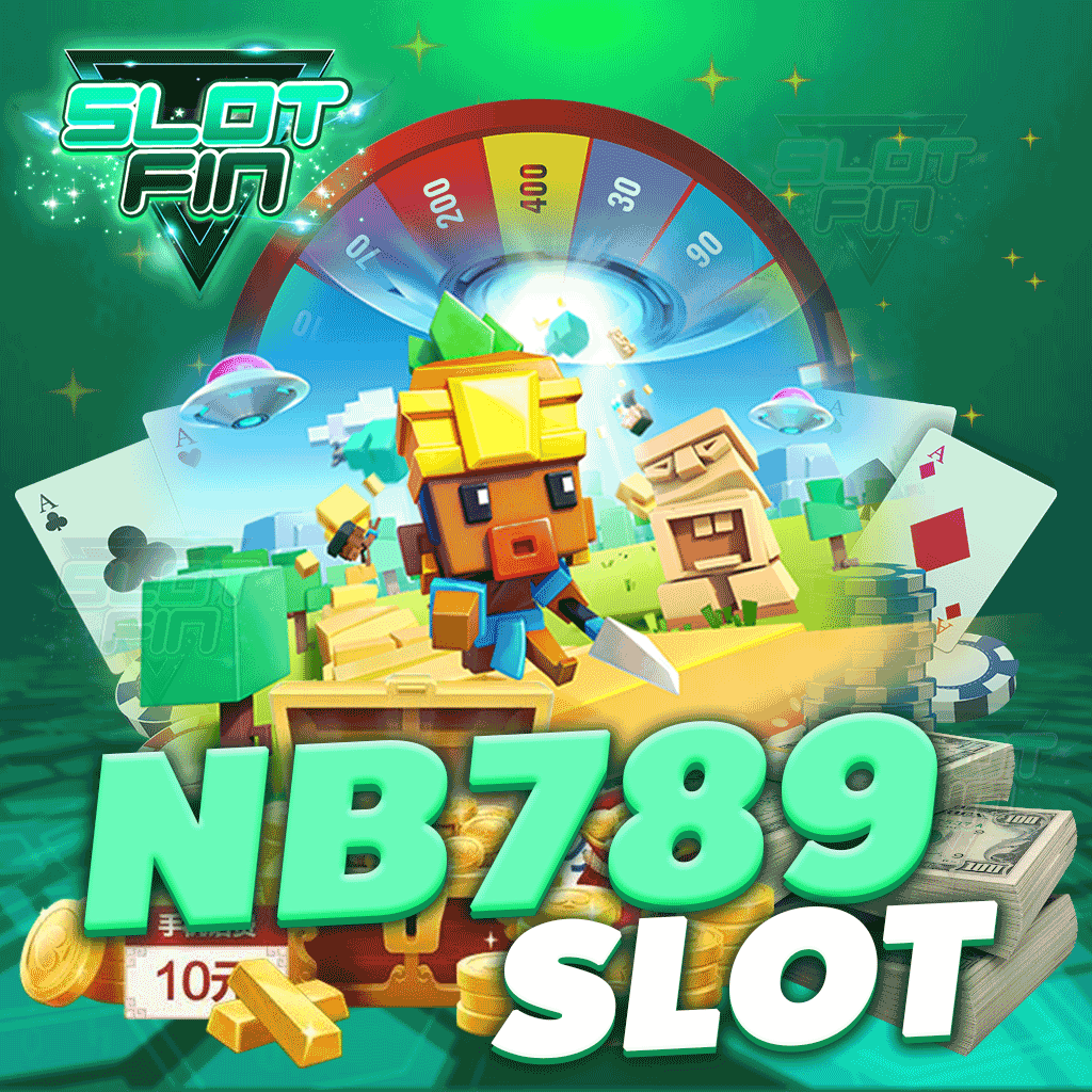 nb789 slot โอกาสทำเงินที่ไม่ควรพลาด