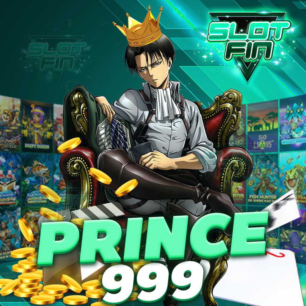 prince 999 เว็บเกมเดิมพันรวมครบทุกเกม ถอนเงินได้ทุกวัน