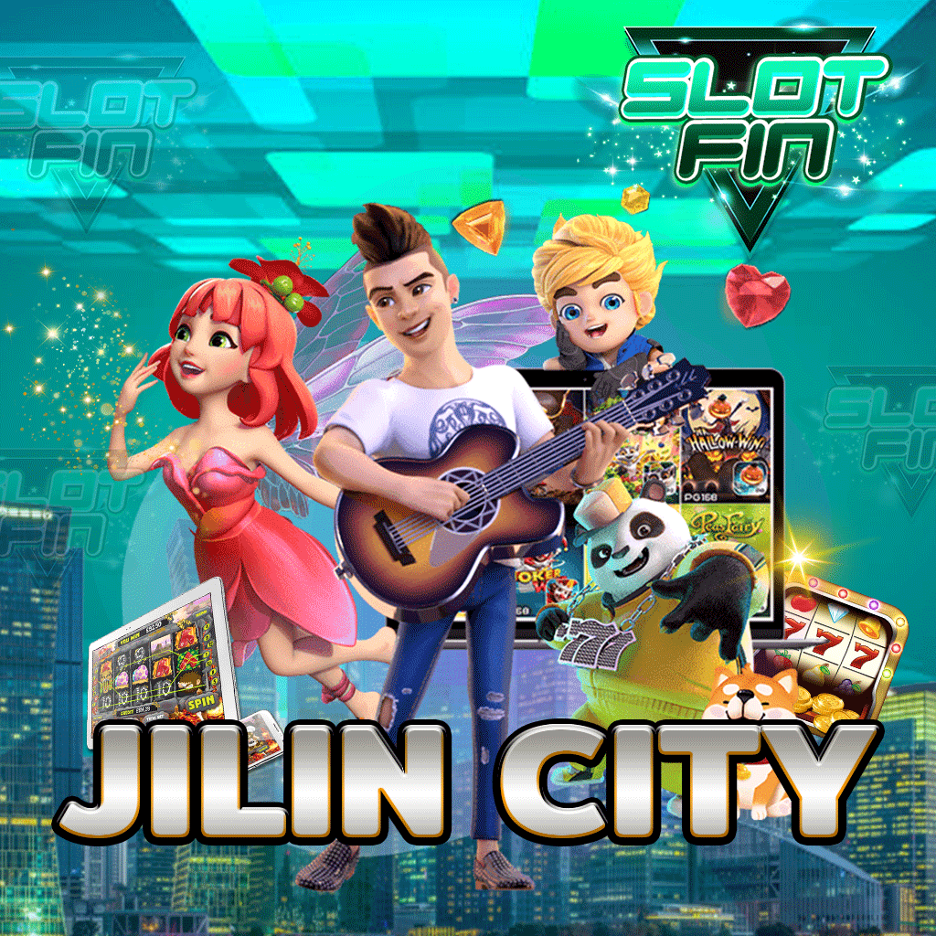 jilin city เกมสล็อตที่แตกง่ายที่สุด บริการดีเยี่ยม ที่สุด
