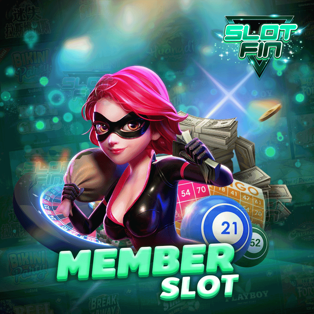 member​ slot เว็บเดิมพันออนไลน์ที่คนให้ความสนใจในตอนนี้