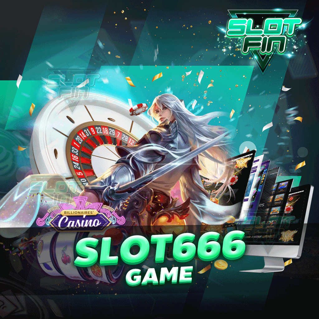 Slot666 game  เว็บคุณภาพทำเงินได้ไวเลย