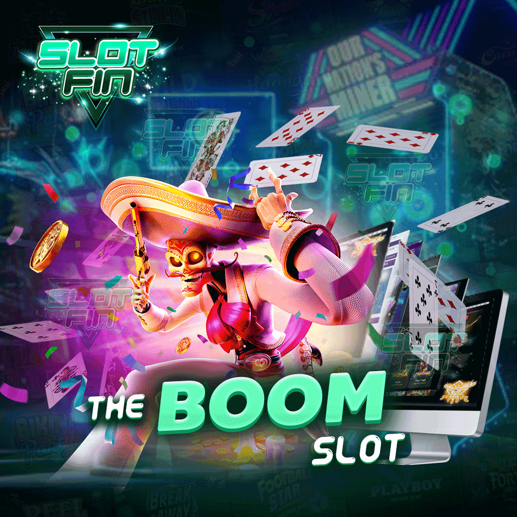the boom slot ช่องทางสร้างรายได้เสริมสำหรับผู้เล่นเกมทำเงินยุคใหม่