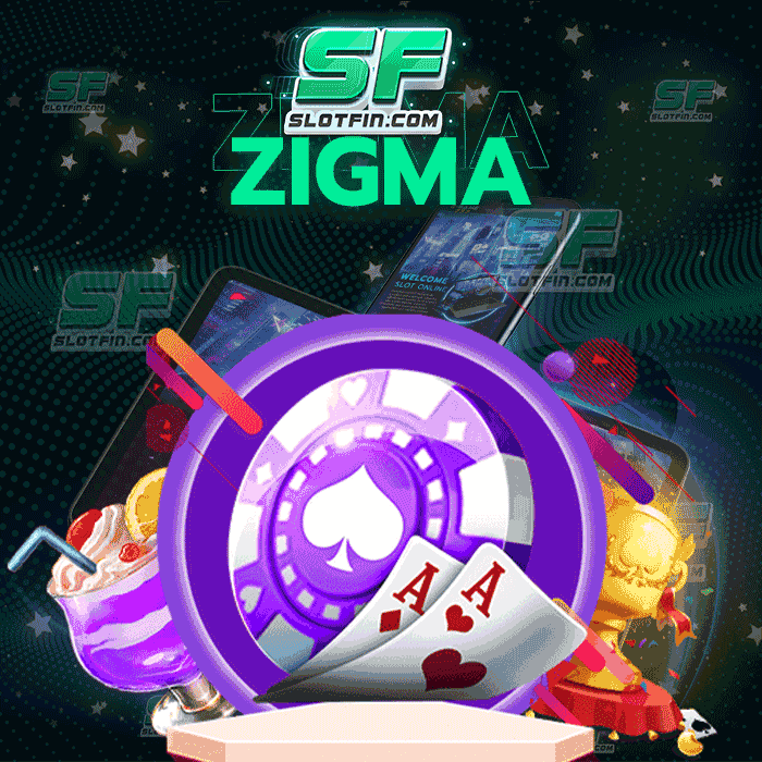 zigma slot เกมคาสิโนออนไลน์ที่มอบความสำเร็จให้กับนักลงทุนและผู้เล่นทุกคนได้สูงที่สุด